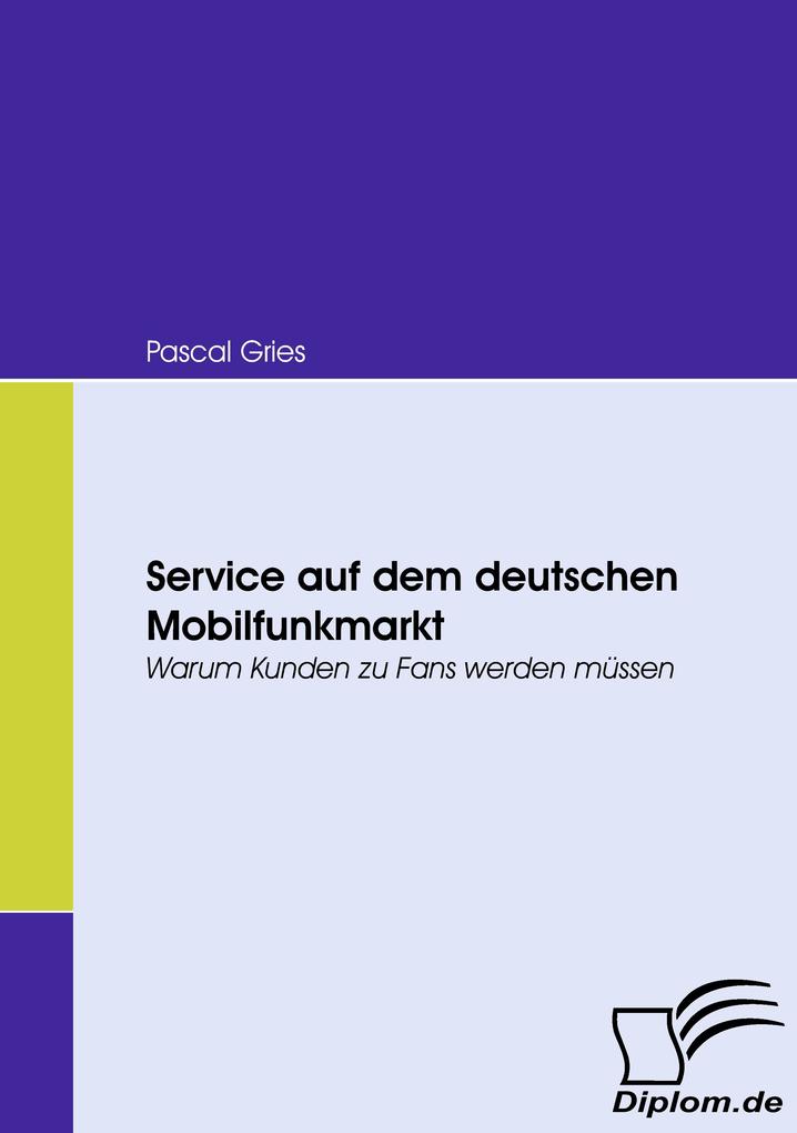 Service auf dem deutschen Mobilfunkmarkt