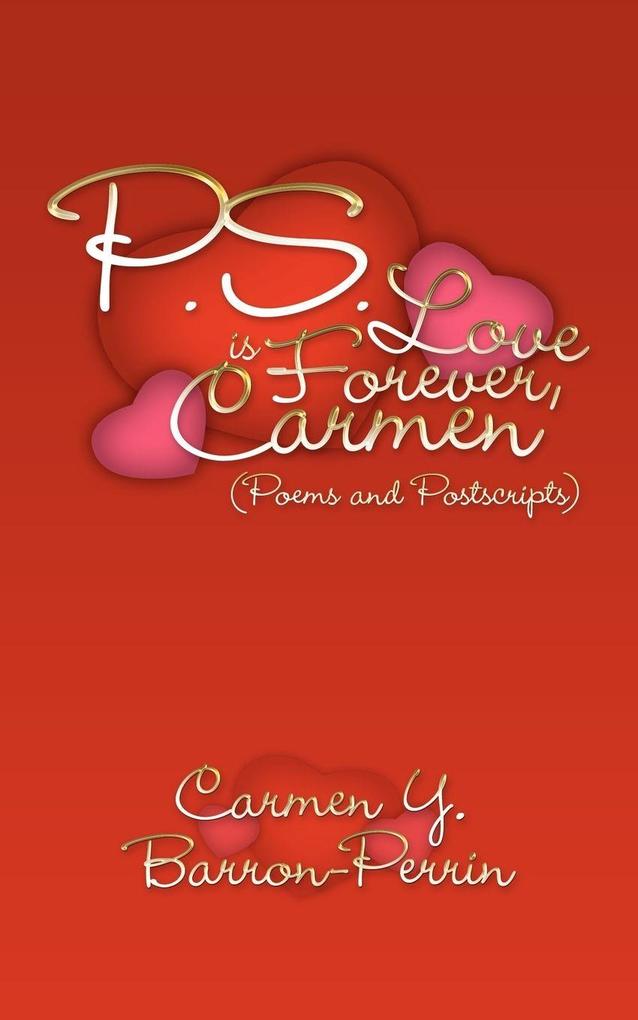P.S. - Love Is Forever Carmen
