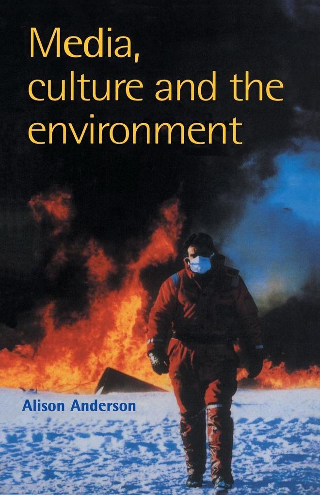 Media Culture And The Environment