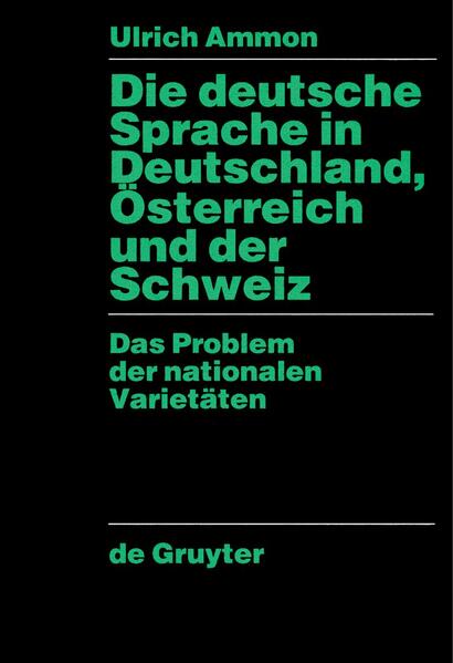 Die deutsche Sprache in Deutschland Österreich und der Schweiz