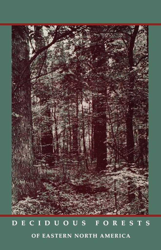 Deciduous Forests of Eastern North America