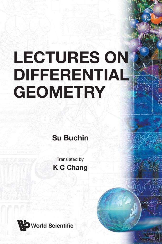 DIFFERENTIAL GEOMETRY - LECTURES ON