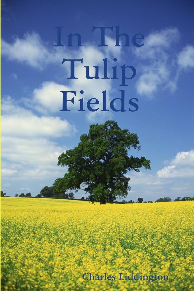 In The Tulip Fields