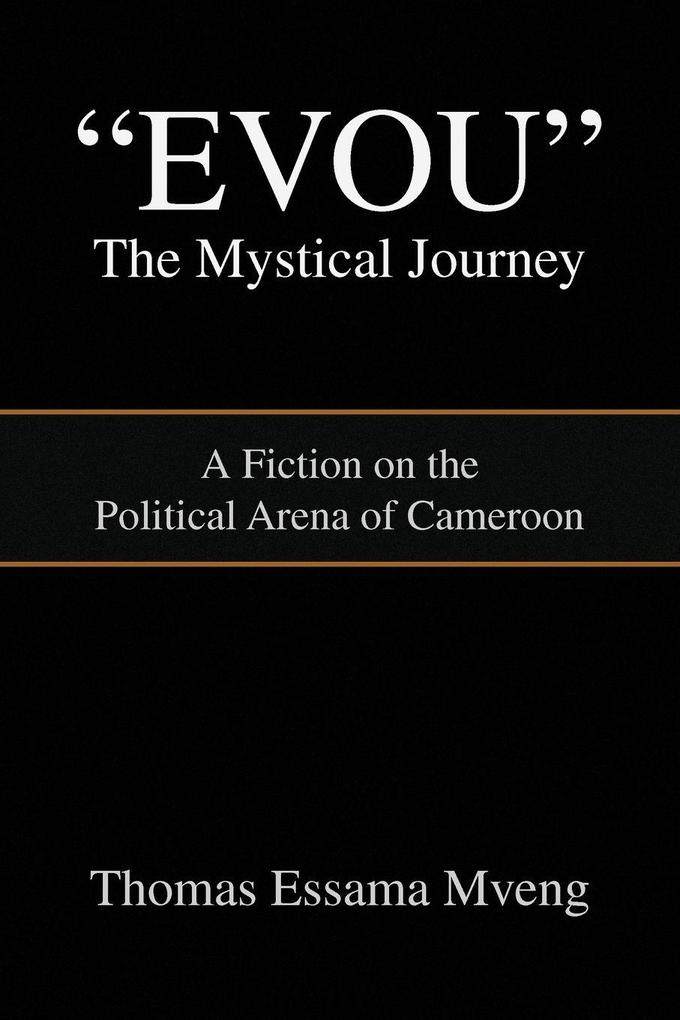 Evou' the Mystical Journey