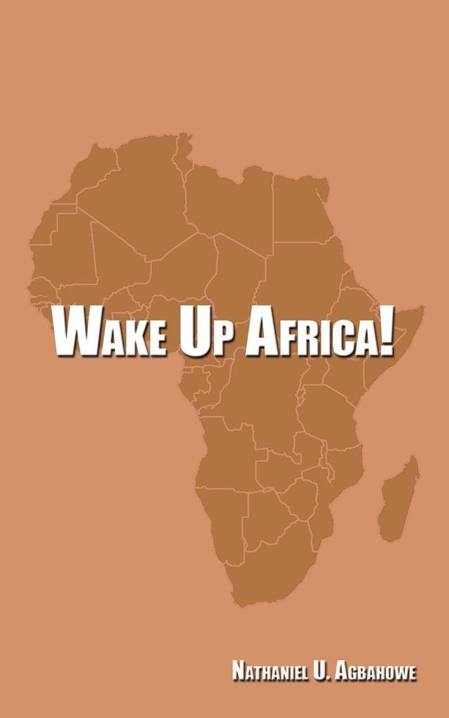 Wake Up Africa!