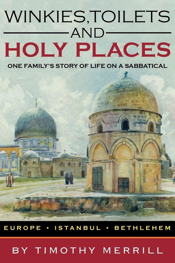 Winkies Toilets and Holy Places