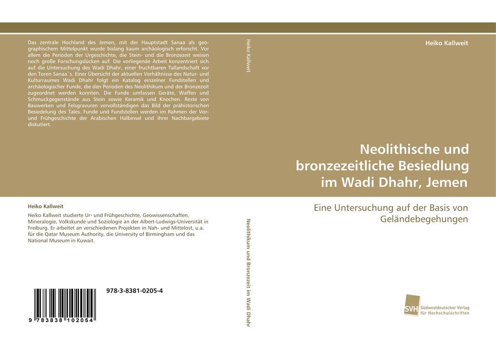 Neolithische und bronzezeitliche Besiedlung im Wadi Dhahr Jemen