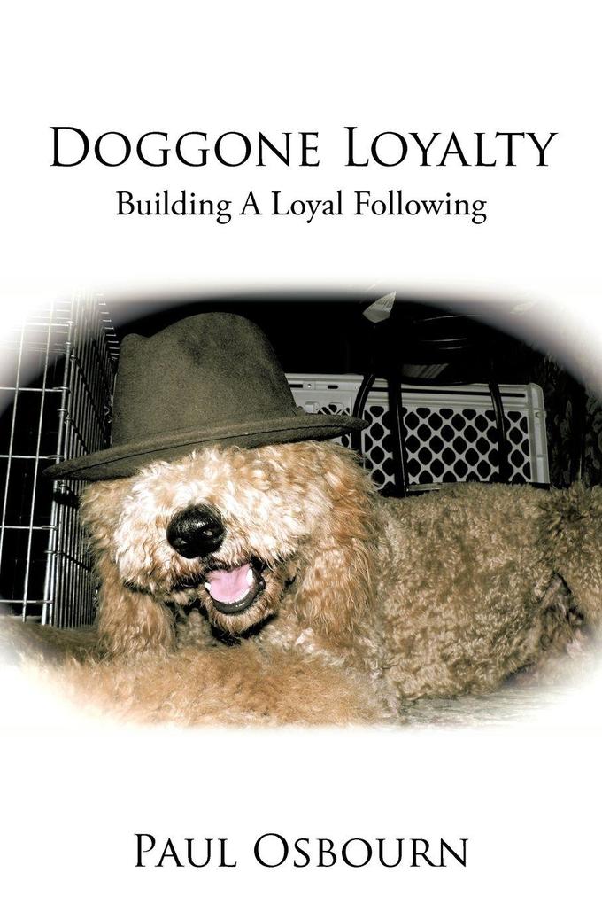 Doggone Loyalty