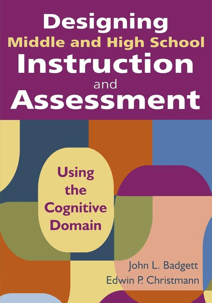 ing Middle and High School Instruction and Assessment