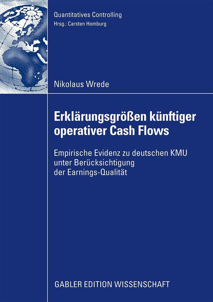 Erklärungsgrößen künftiger operativer Cash Flows