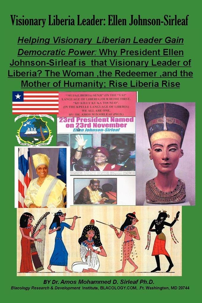 Visionary Liberia Leader