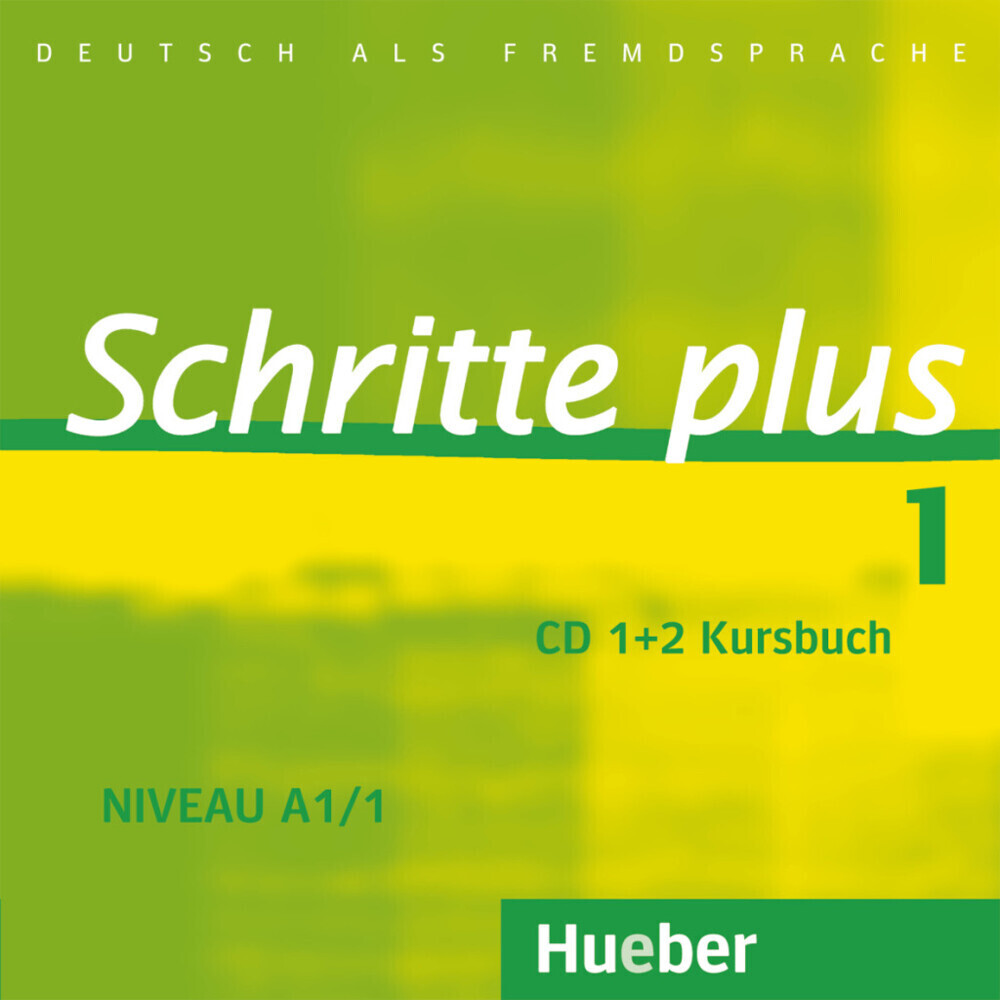 Schritte plus 1 Niveau A1/1. 2 Audio-CDs zum Kursbuch - Daniela Niebisch/ Sylvette Penning-Hiemstra/ Franz Specht