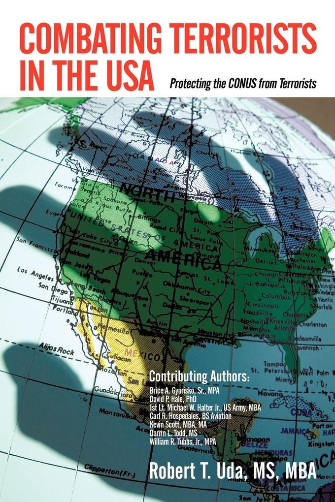 Combating Terrorists in the USA