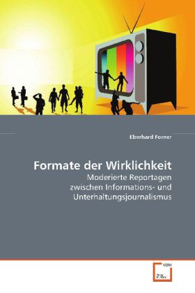 Formate der Wirklichkeit - Eberhard Forner