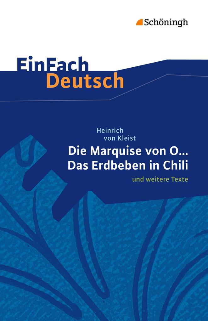 Image of Die Marquise von O. und weitere Texte. EinFach Deutsch Textausgaben