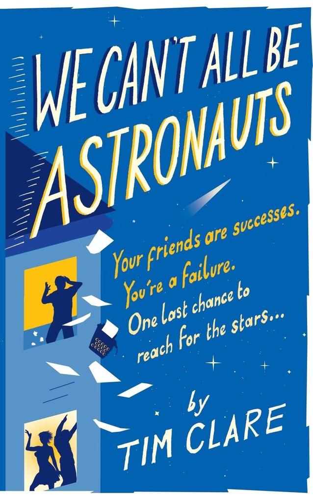 We Cant All Be Astronauts