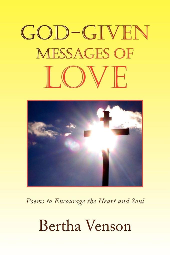 God-Given Messages of Love