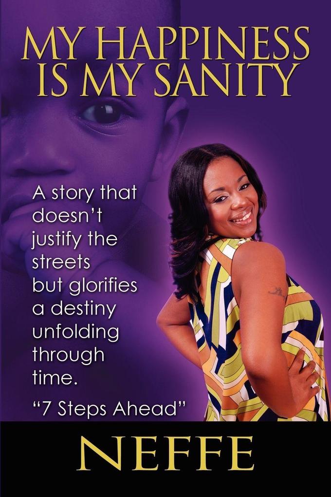 My Happiness is My Sanity