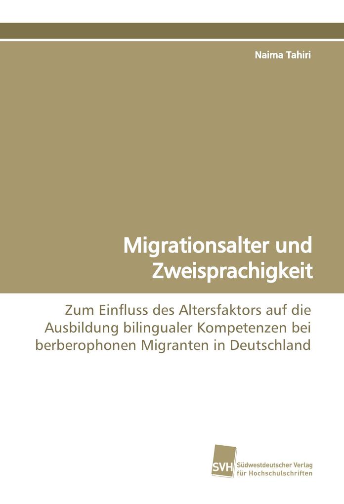 Migrationsalter und Zweisprachigkeit