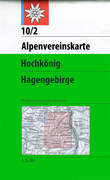 DAV Alpenvereinskarte 10/2 Hochkönig - Hagengebirge Weg und Skirouten 1 : 25 000