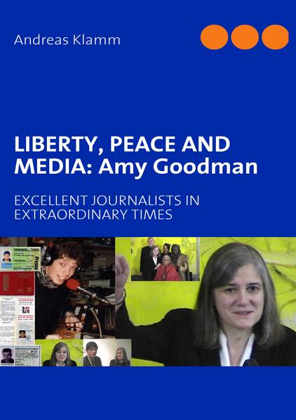 LIBERTY PEACE AND MEDIA: Amy Goodman