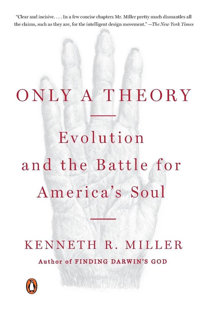 Only a Theory