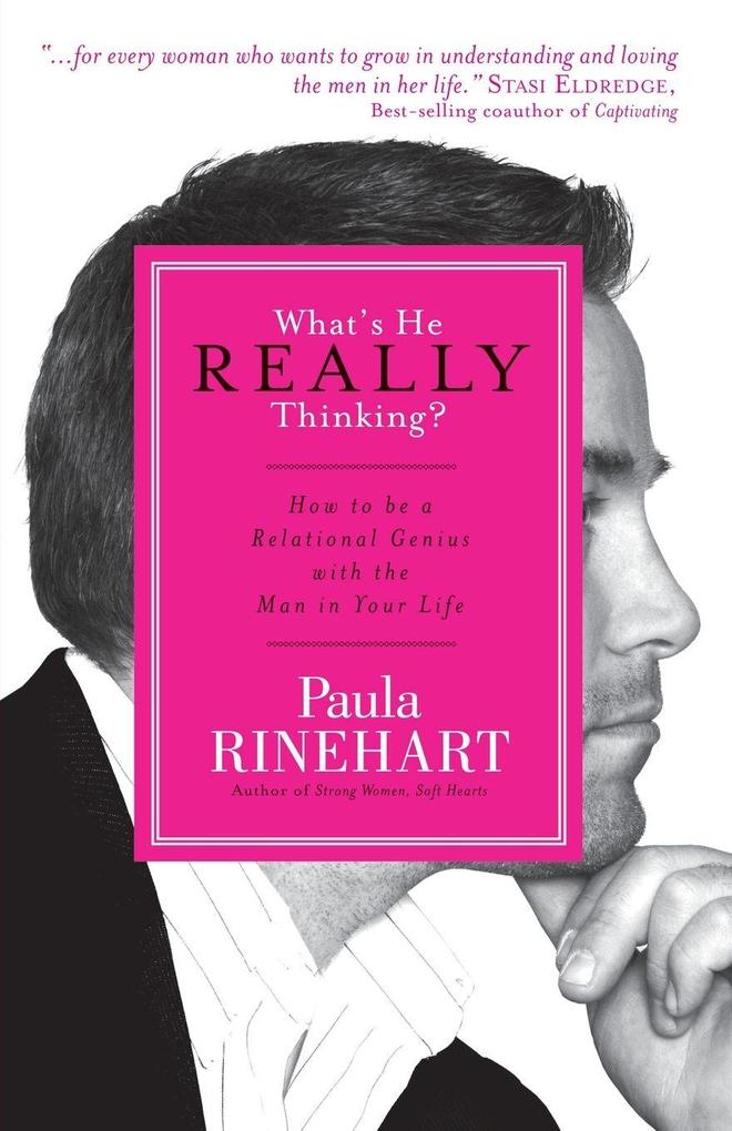 The What's He Really Thinking?