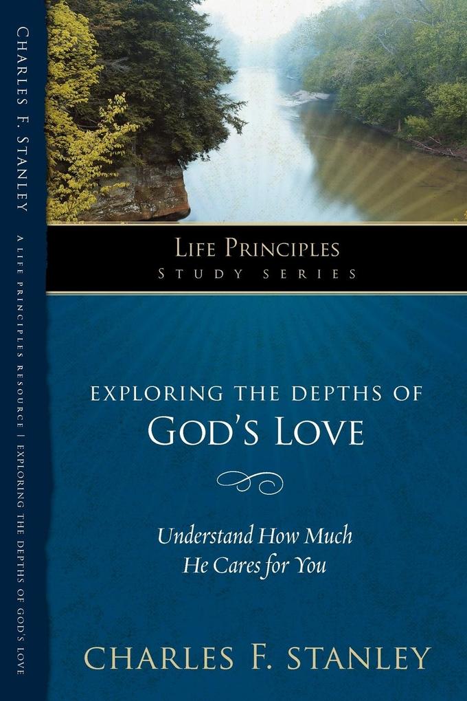 Exploring the Depths of God‘s Love