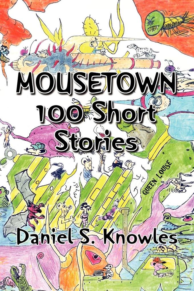 Mousetown - Daniel S. Knowles