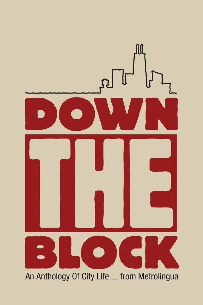 Down the Block