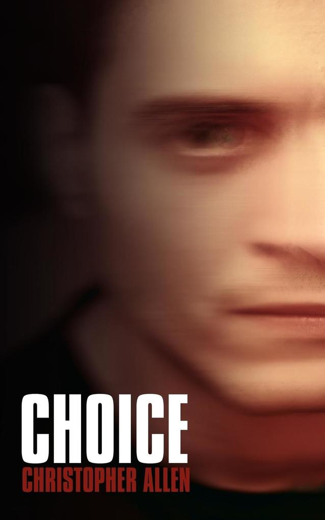 Choice - Christopher Allen