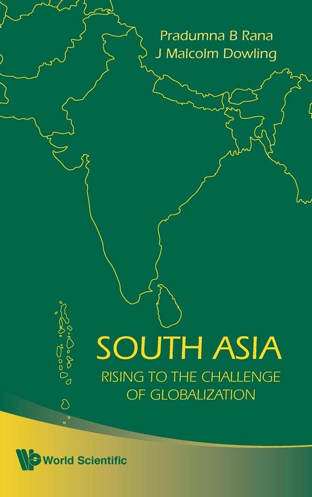 SOUTH ASIA - Pradumna Bickram Rana/ John Malcolm Dowling