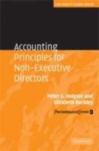 Accounting Principles for Non-Executive Directors - Peter Holgate/ Elizabeth Buckley