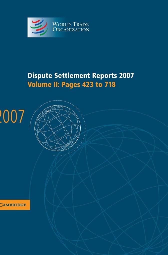 Dispute Settlement Reports 2007 - World Trade Organization