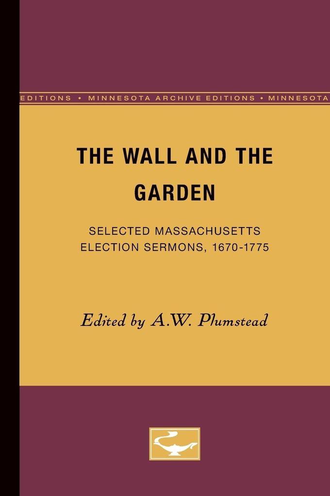 The Wall and the Garden