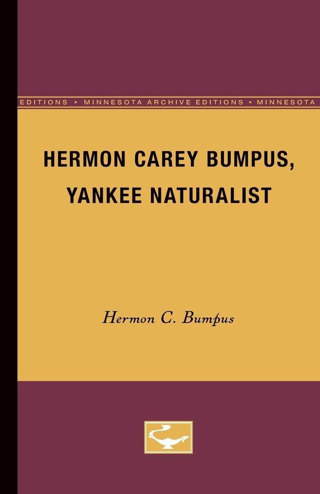 Hermon Carey Bumpus Yankee Naturalist
