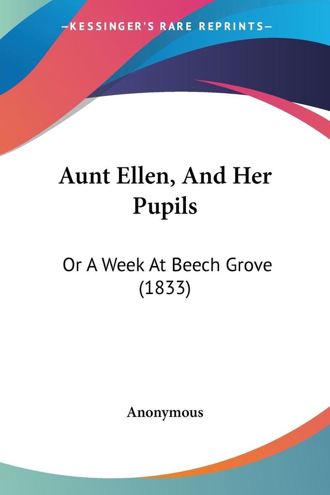 Aunt Ellen And Her Pupils