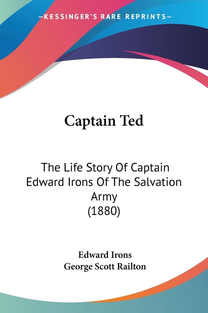 Captain Ted - Edward Irons