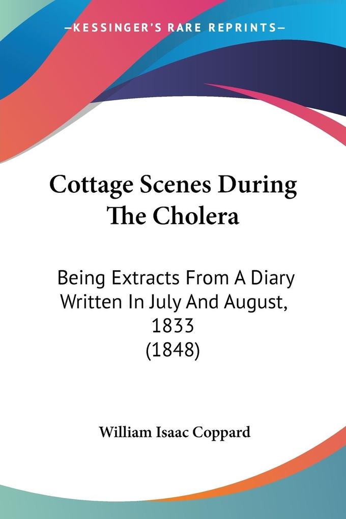 Cottage Scenes During The Cholera