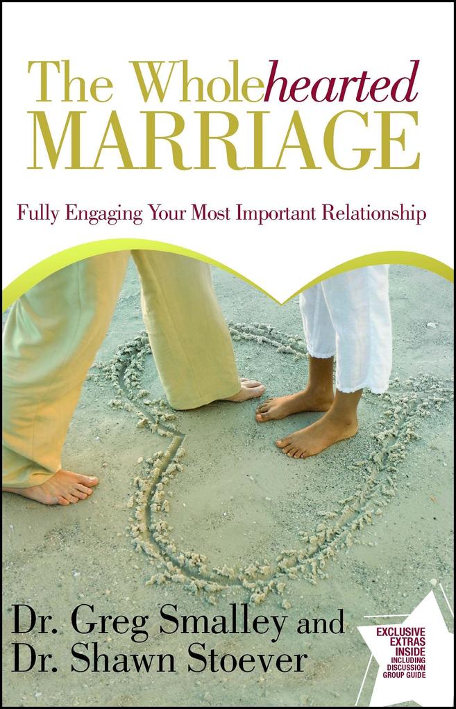 The Wholehearted Marriage