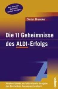 Die 11 Geheimnisse des ALDI-Erfolgs - Dieter Brandes