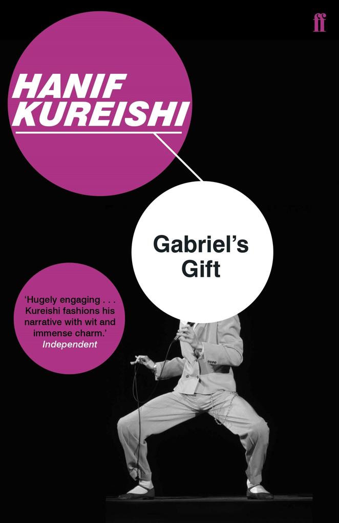 Gabriel's Gift - Hanif Kureishi