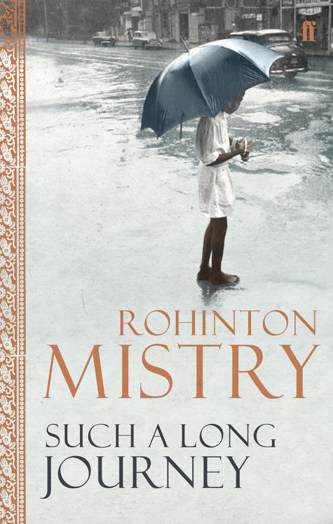 Such a Long Journey - Rohinton Mistry