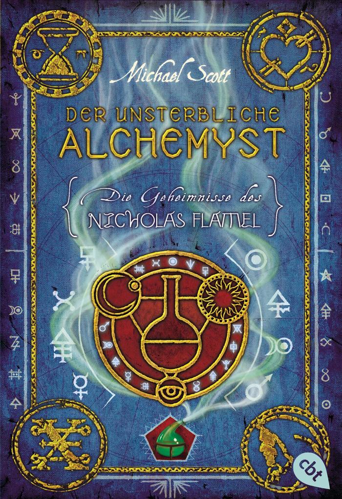 Die Geheimnisse des Nicholas Flamel 01 - Der unsterbliche Alchemyst - Michael Scott