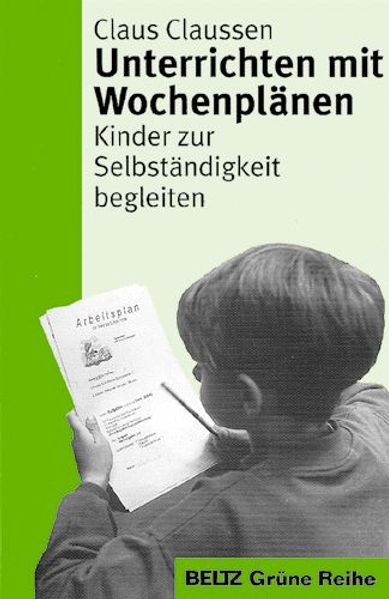 Unterrichten mit Wochenplänen