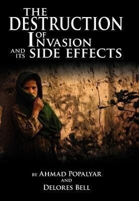 The Destruction of Invasion and its Side Effects