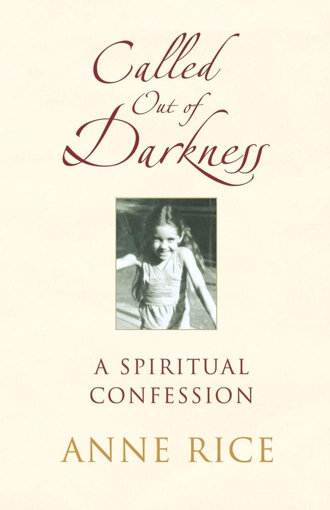 Called Out of Darkness