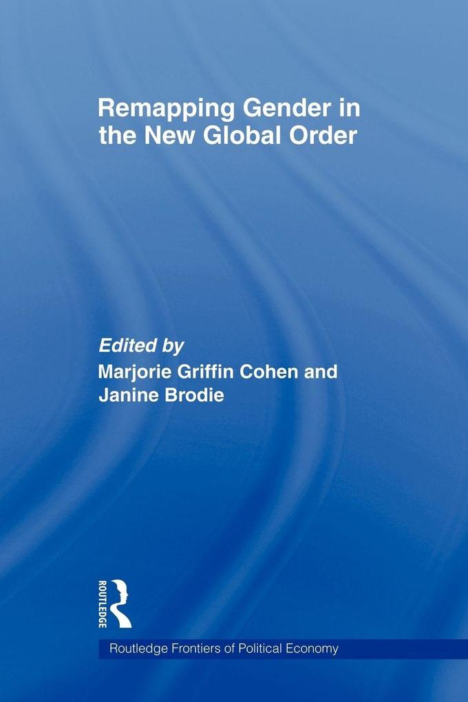 Remapping Gender in the New Global Order