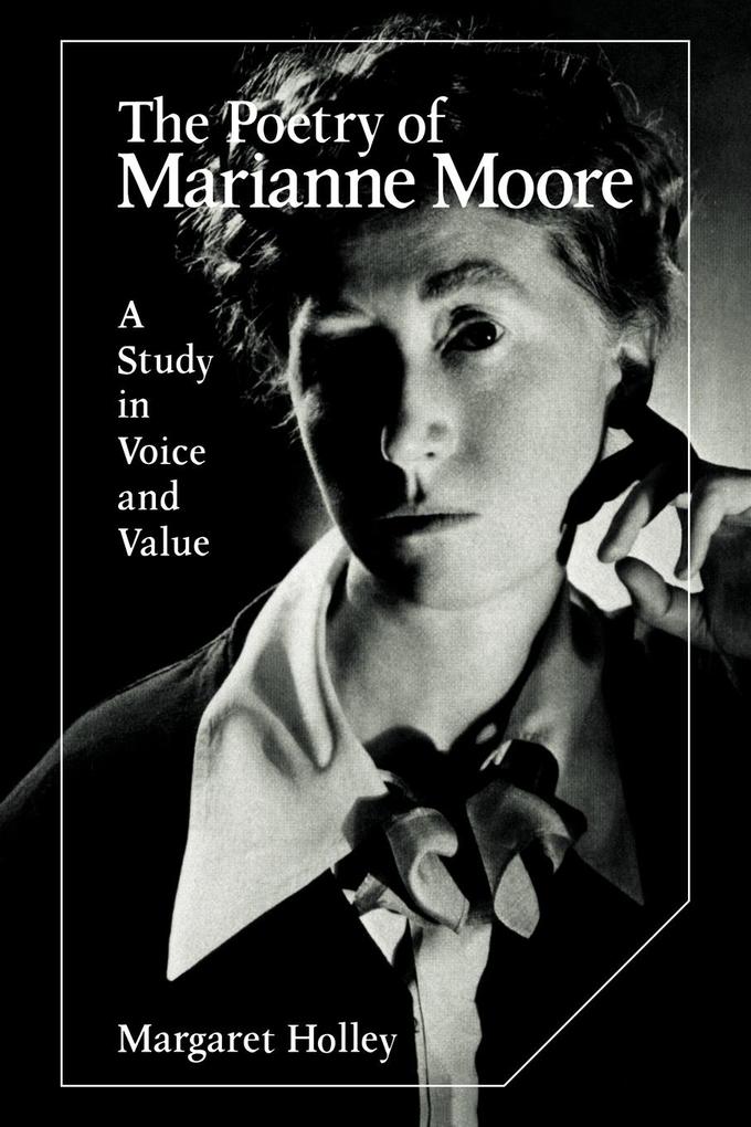 The Poetry of Marianne Moore