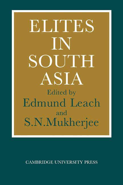 Elites in South Asia